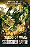 Scorched Earth (Seeds of War #2) Scorched Earth (Seeds of War #2)