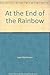 At the End of the Rainbow Precious Gem Romance No. 131