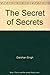 The Secret of Secrets