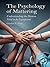 The Psychology of Mattering by Gordon L. Flett