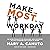 Make the Most of Your Workd...