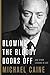 Blowing the Bloody Doors Off: And Other Lessons in Life