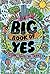 The Big Book of Yes by Jon Doolan