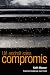 Un endroit sans compromis