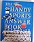 The Handy Sports Answer Book by Roger Matuz