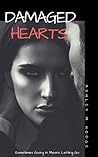 Damaged Hearts by Ashley M. Hodge