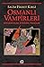 Osmanlı Vampirleri: Söylenc...