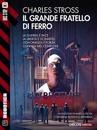 Il Grande Fratello di ferro (Kindle Edition)