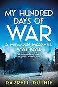 My Hundred Days of War