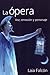 La ópera
