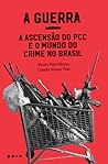 A guerra by Bruno Paes Manso