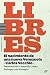 Libres: El nacimiento de una nueva Venezuela (Spanish Edition)