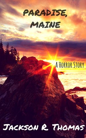 Paradise, Maine (Kindle Edition)