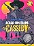 Acaba con ellos, Cassidy (L...