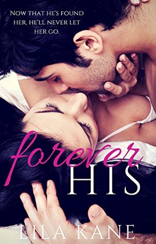 Forever His (Kindle Edition)