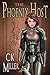 The Phoenix Host (Roanfire Saga Book 1)