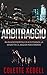 Arbitraggio (Italian Edition)