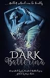 Dark Ballerina: An Enchanted Anthology