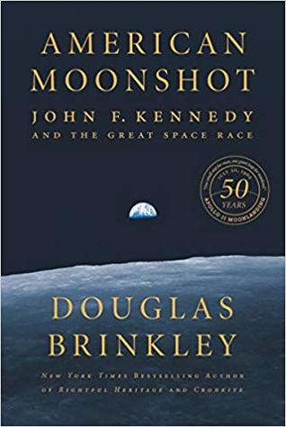 American Moonshot John F Kennedy And The Great Space Race By Douglas Brinkley American Moonshot John F Kennedy And The Great Space Race By Douglas Brinkley