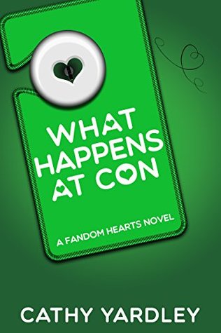 What Happens at Con (Fandom Hearts, #4)