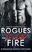 Rogues and Wild Fire by Dorothy Tinker