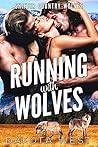 Running with Wolves