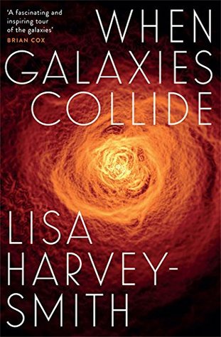 When Galaxies Collide (Kindle Edition)