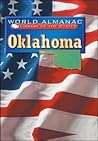 Oklahoma: The Sooner State (World Almanac Library of the States)