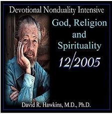 Devotional Nonduality Intensive: God, Religion, and Spirituality
