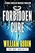 Forbidden Cure Part One: Du...