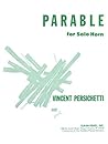 Persichetti: Parable VIII for Solo Horn, Op. 120