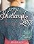 Simply Shetland Lace: 6 Kni...