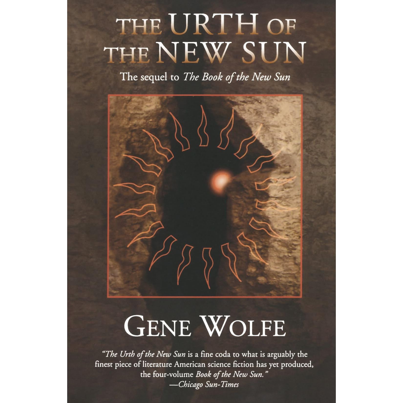 The Urth of the New Sun by Gene Wolfe
