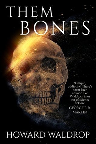 Them Bones (Kindle Edition)
