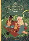 La sociedad de los dragones de té by Kay O'Neill