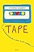 Tape
