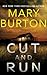 Cut and Run (Criminal Profiler #3)