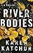 River Bodies (Northampton County, #1)