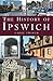 The History of Ipswich