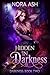 Hidden in Darkness (Darknes...
