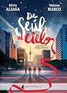 De Seúl al cielo by Silvia Aliaga