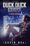 Duck Duck Goose (Rosa "Goose" Guzman)