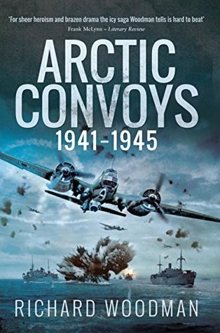Arctic Convoys, 1941–1945 (Kindle Edition)