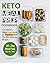Keto Meal Prep Cookbook: Th...