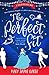 The Perfect Fit by Mary Jayne Baker
