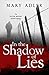In the Shadow of Lies: An Oliver Wright WW II Mystery