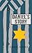 Daniel's Story by Carol Matas