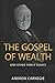 The Gospel of Wealth and Other Timely Essays