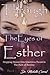 Through the Eyes of Esther:...
