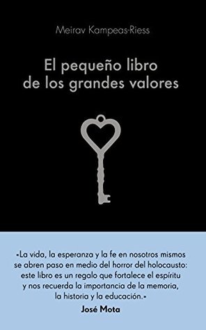 Portada de El pequeño libro de los grandes valores, de Meirav Kampeas-Riess